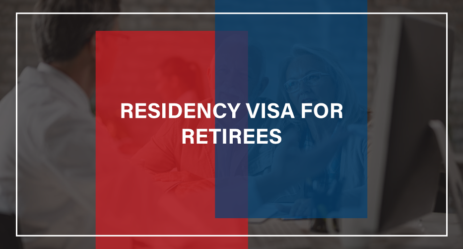 residence visa for retirees