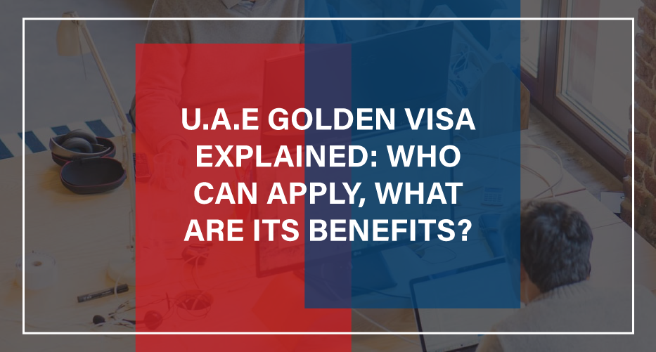 golden visa explained