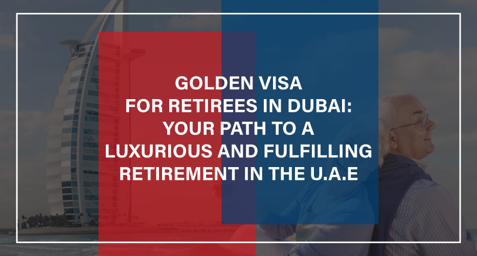 Golden Visa for retirees