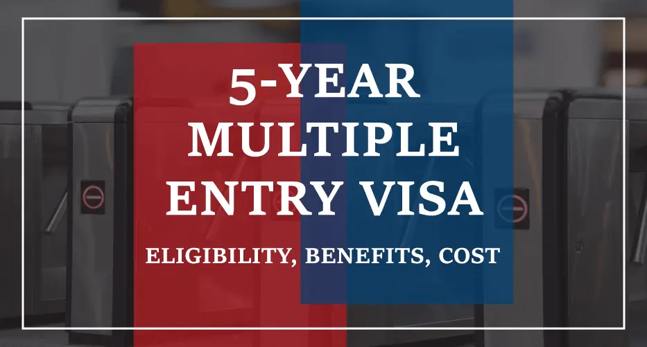 5-year multiple entry visa