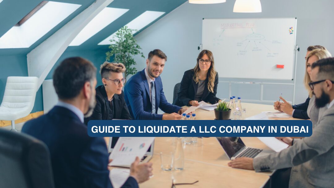 Discussion on the Liquidation of LLC Company in Dubai