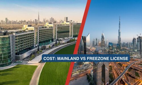 Free Zone License Cost Vs. Mainland License Cost – Updated Pricing Guide